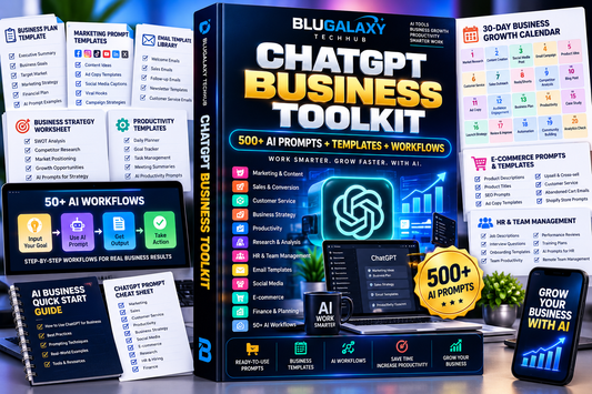 🚀 Blugalaxy ChatGPT Business Toolkit 500+ AI Prompts + Templates + Business Workflows
